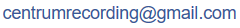 centrumrecording at gmail.com